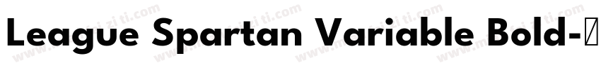 League Spartan Variable Bold字体转换